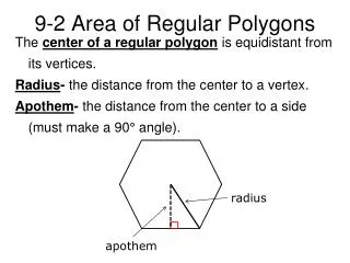 9-2 Area of Regular Polygons