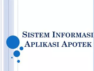 sistem informasi aplikasi apotek
