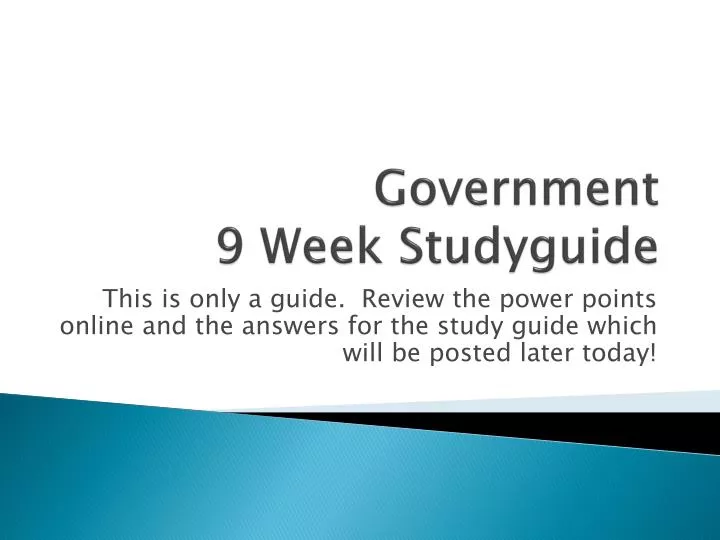 government 9 week studyguide