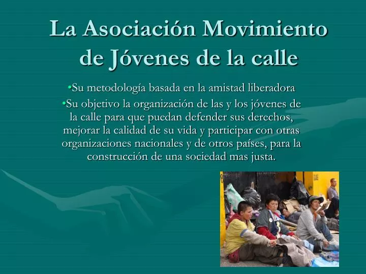 la asociaci n movimiento de j venes de la calle