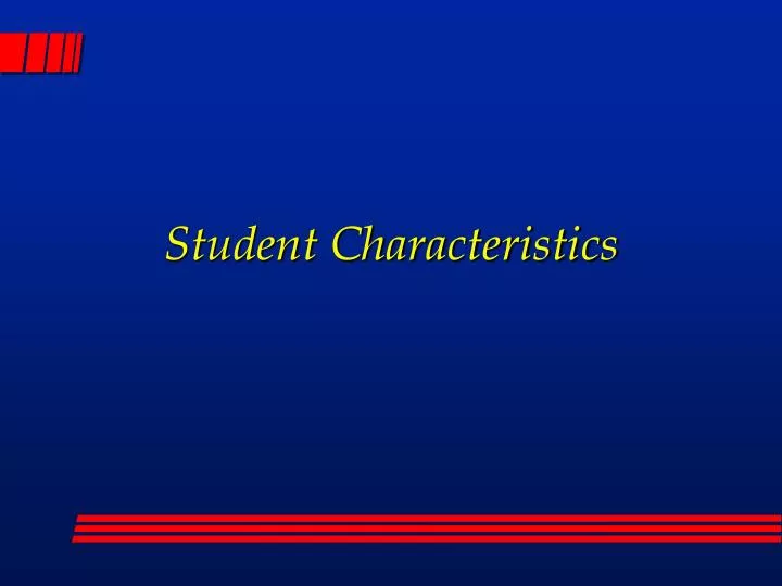 student characteristics