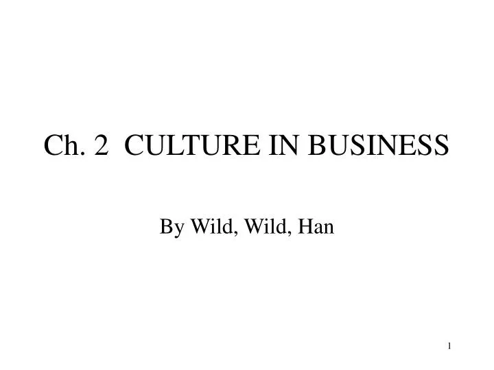 ch 2 culture in business