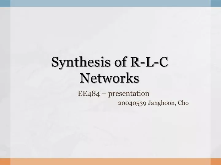 synthesis of r l c networks