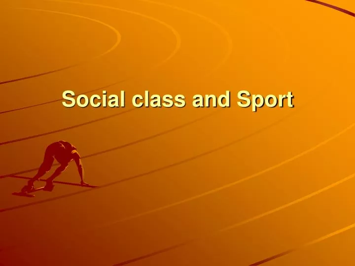 social class and sport