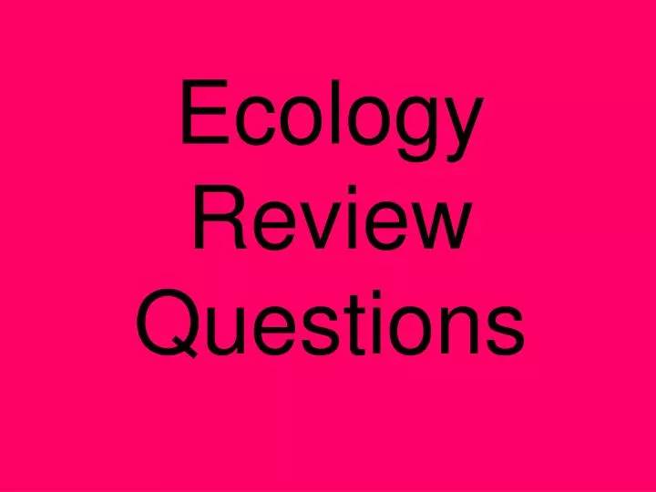 ecology review questions