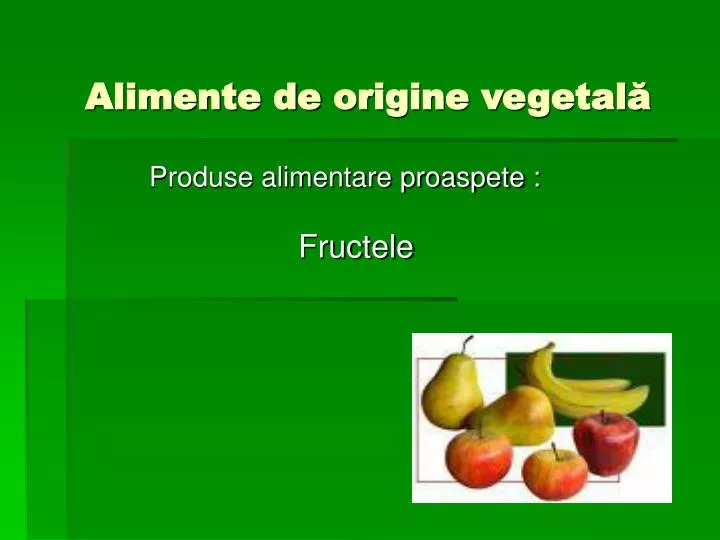 alimente de origine vegetal