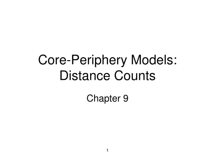 core periphery models distance counts