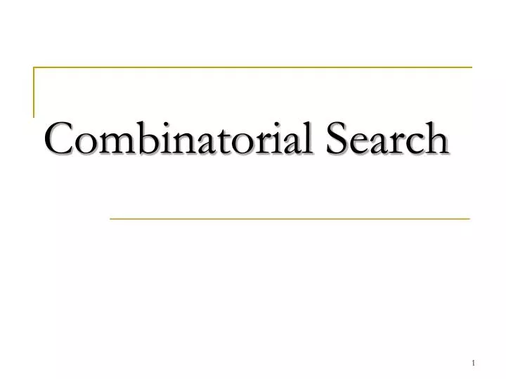 combinatorial search