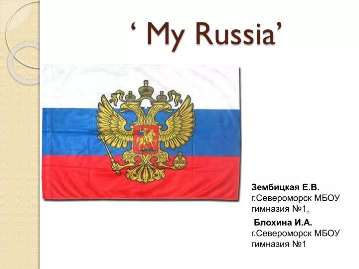 my russia