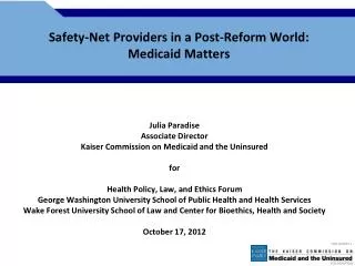 Safety-Net Providers in a Post-Reform World: Medicaid Matters