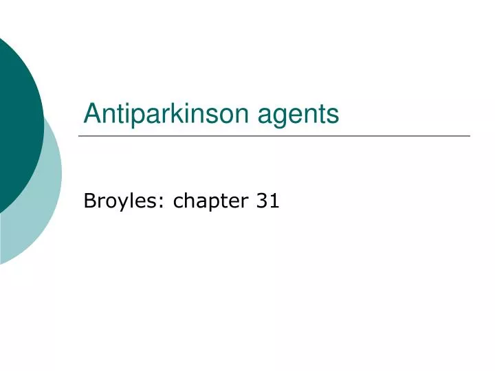 antiparkinson agents