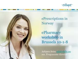 ePrescriptions - objective