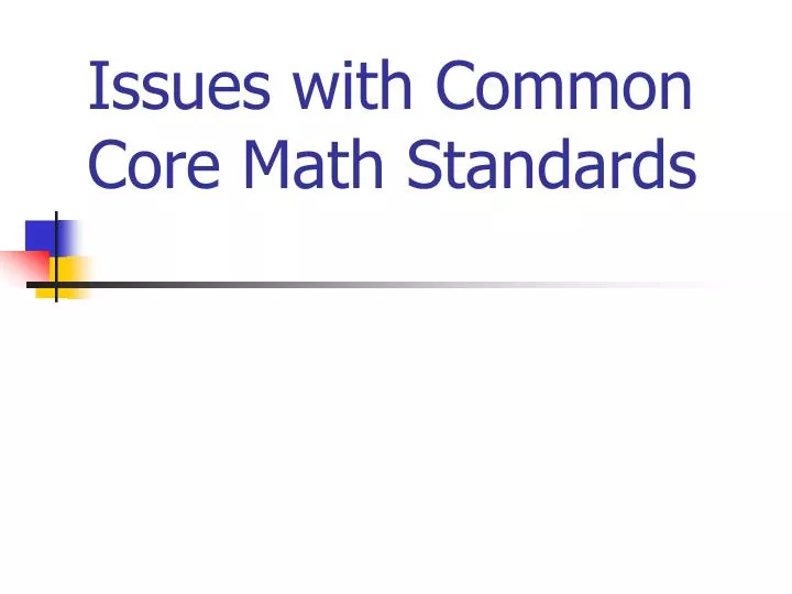 issues with common core math standards