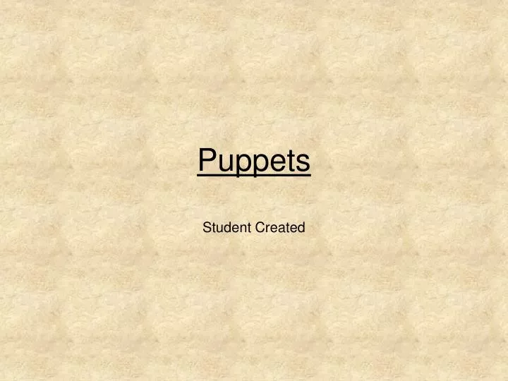 puppets