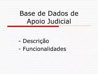 base de dados de apoio judicial