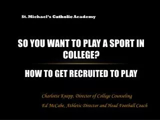 So You Want to Play a Sport in College? How to Get Recruited to Play