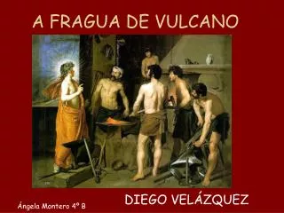 a fragua de vulcano