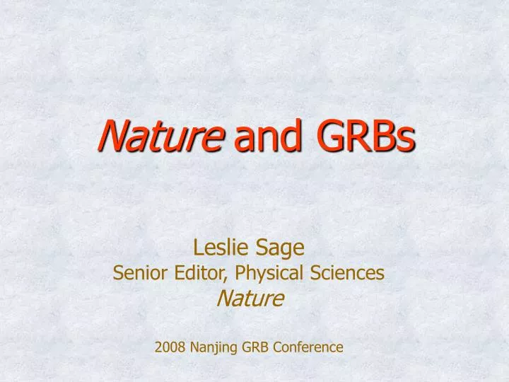 nature and grbs