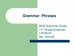 Grammar: Phrases