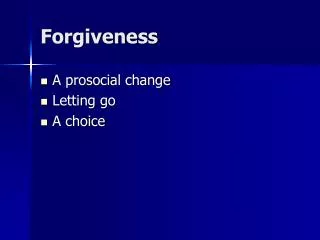 Forgiveness