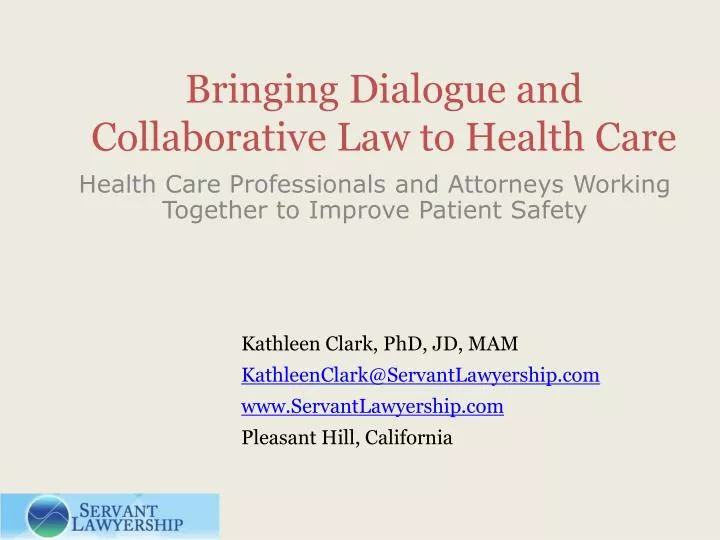 bringing dialogue and collaborative law to health care