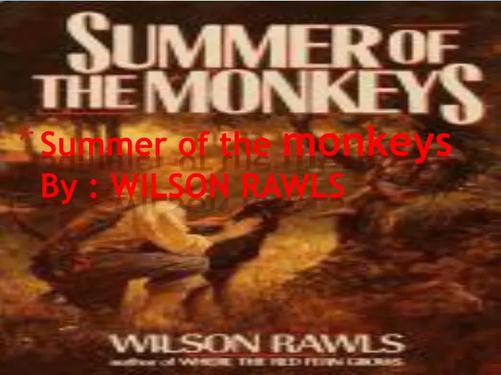 summer of the monkeys by wilson rawls