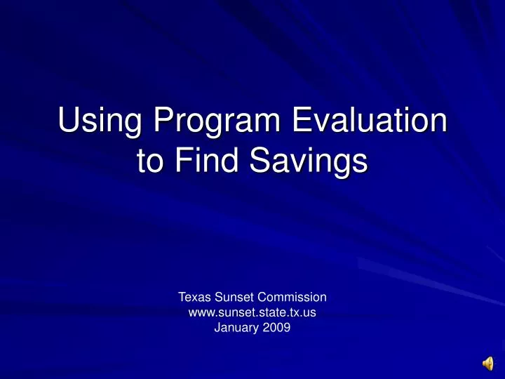 using program evaluation to find savings