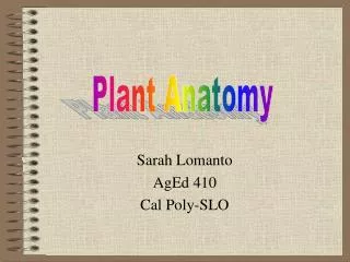 Sarah Lomanto AgEd 410 Cal Poly-SLO
