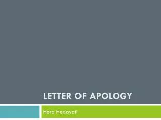 LETTER OF APOLOGY