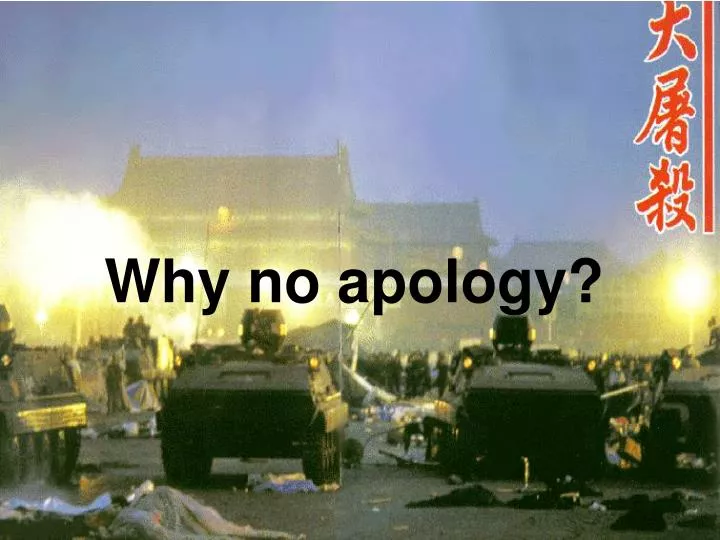 why no apology