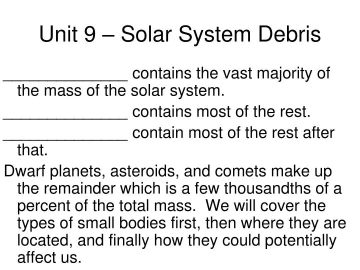unit 9 solar system debris