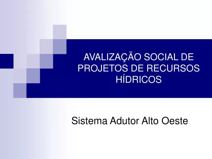 avaliza o social de projetos de recursos h dricos