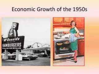Economic Growth of the 1950s