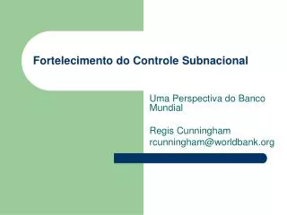 fortelecimento do controle subnacional