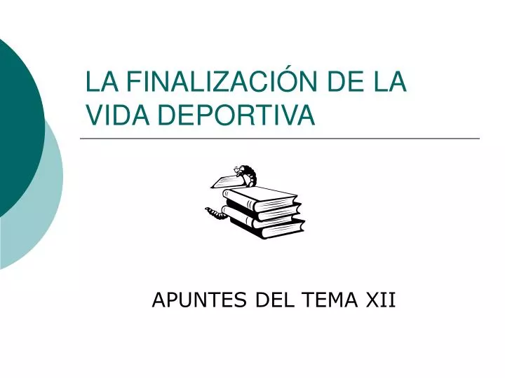 la finalizaci n de la vida deportiva