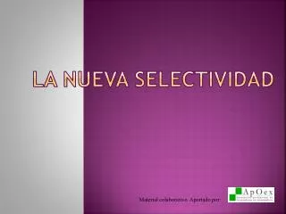 la nueva selectividad