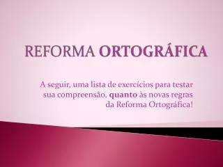 reforma ortogr fica
