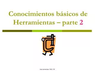conocimientos b sicos de herramientas parte 2