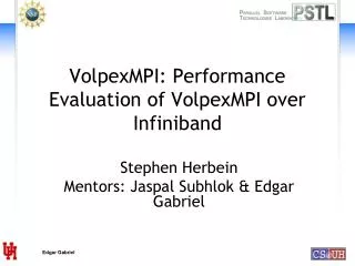 VolpexMPI : Performance Evaluation of VolpexMPI over Infiniband