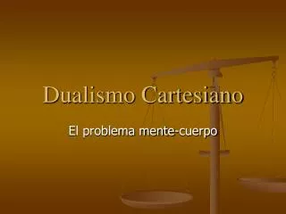 dualismo cartesiano