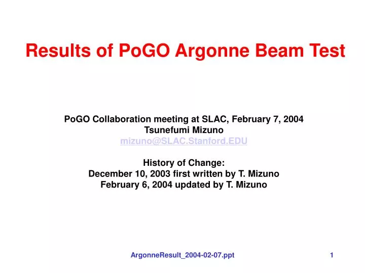 results of pogo argonne beam test