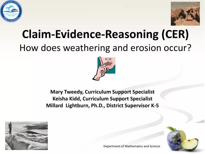 claim evidence reasoning cer how does weathering and erosion occur