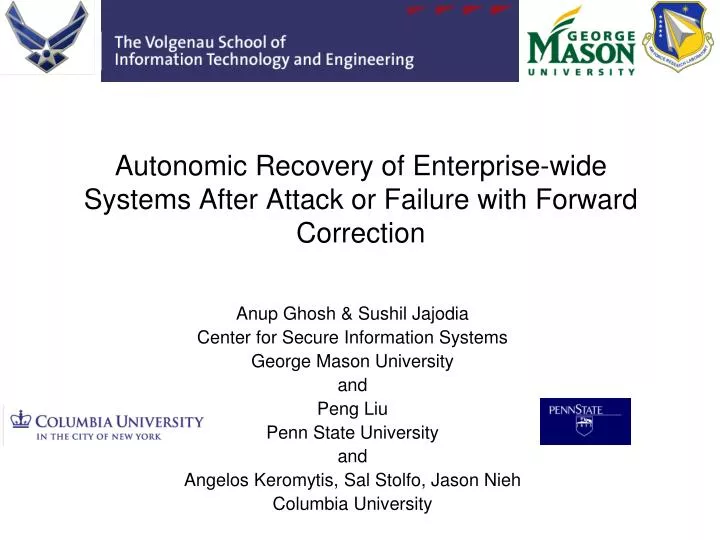 autonomic recovery of enterprise wide systems after attack or failure with forward correction