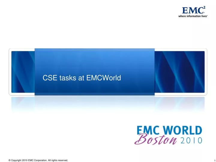 cse tasks at emcworld
