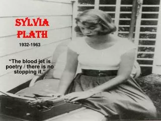 Sylvia Plath