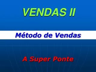 vendas ii