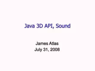 Java 3D API, Sound