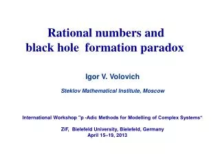 Rational numbers and black hole formation paradox Igor V. Volovich
