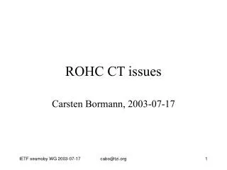 ROHC CT issues