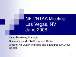 NFT/NTAA Meeting Las Vegas, NV June 2008